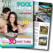 Get your free What Pool & Hot Tub buyers guide